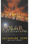 Polar City Nightmare