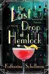 The Last Drop of Hemlock