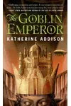 The Goblin Emperor