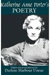 Katherine Anne Porter's Poetry