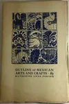 Outline of Mexican popular arts and crafts