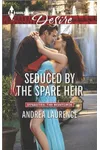 Seduced by the Spare Heir