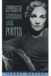 Letters of Katherine A. Porter