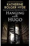 Hanging with Hugo