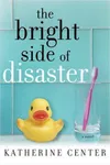 The Bright Side of Disaster
