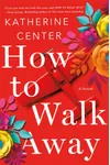 How to Walk Away
