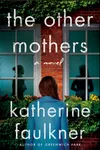 The Other Mothers