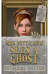 Mrs Pettigrew Sees a Ghost