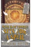 Miss Hawthorne Sits for a Spell