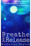 Breathe and Release