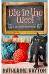 Die in the Wool