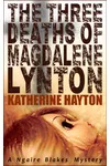 The Three Deaths of Magdalene Lynton
