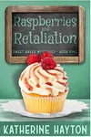 Raspberries and Retaliation
