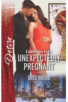 Unexpectedly Pregnant