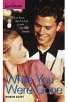 While You Were Gone