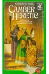 Camber the Heretic