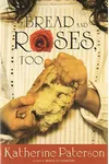 Bread and Roses, Too