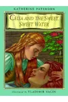 Celia and the Sweet, Sweet Water