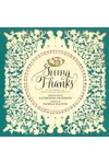 Giving Thanks: Poems, Prayers, and Praise Songs of Thanksgiving