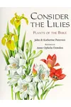 Consider the Lilies: Plants of the Bible