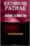 Against a Dark Sky