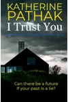 I Trust You