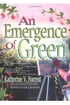 An Emergence of Green