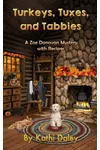 Turkeys, Tuxes, and Tabbies