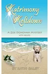 Matrimony Meltdown