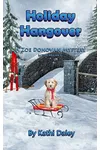 Holiday Hangover
