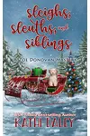 Sleighs, Sleuths, and Siblings
