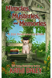 Miracles, Mysteries, and Memories