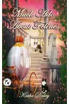 Much Ado About Felines