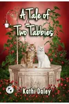 A Tale of Two Tabbies