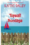 Topsail Sundays