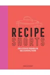 Recipe Shorts: Delicious Dishes in 140 Characters