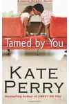 Tamed by You