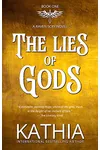 The Lies of Gods