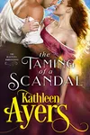 The Taming of a Scandal