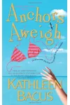 Anchors Aweigh / Calamity Jayne and the Hijinks on the High Seas