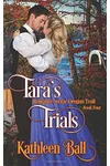 Tara's Trials
