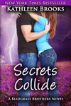 Secrets Collide