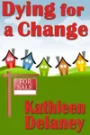 Dying For a Change