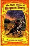 The Night Riders of Harpers Ferry