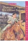 Danger at the Wild West Show