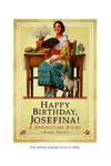 Happy Birthday, Josefina!