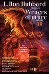 L. Ron Hubbard Presents Writers of the Future 39