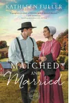 Matched and Married