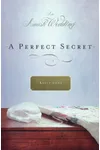A Perfect Secret