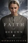 A Faith of Her Own